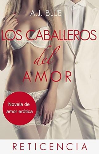 Portada de Los caballeros del amor 1-2-3-4 - Reticencia